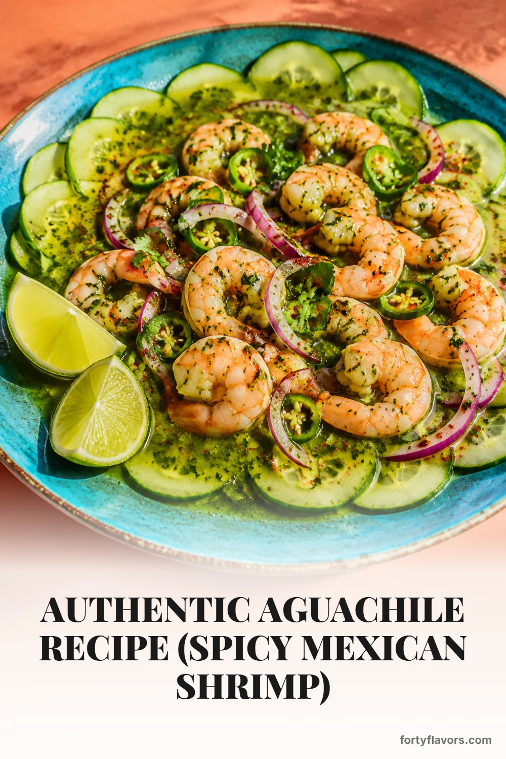 Authentic Aguachile Recipe (Spicy Mexican Shrimp) – Pinterest pin 1