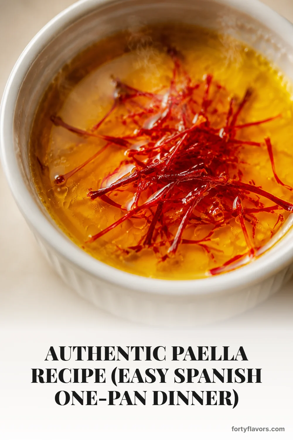 Authentic Paella Recipe (Easy Spanish One-Pan Dinner) – Pinterest pin 4