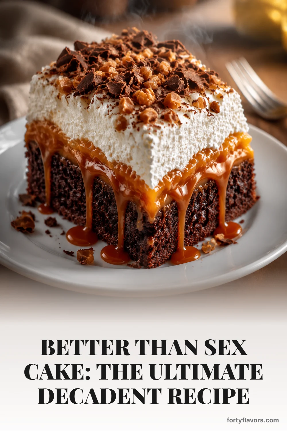 Better Than Sex Cake: The Ultimate Decadent Recipe – Pinterest pin 1