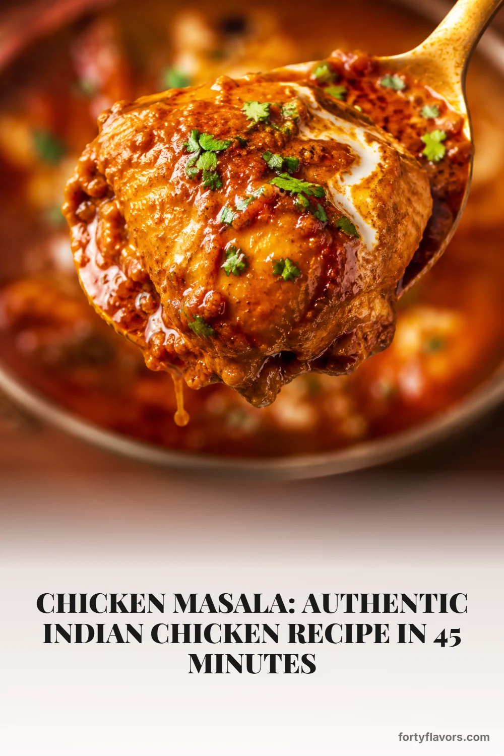 Chicken Masala: Authentic Indian Chicken Recipe in 45 Minutes – Pinterest pin 7