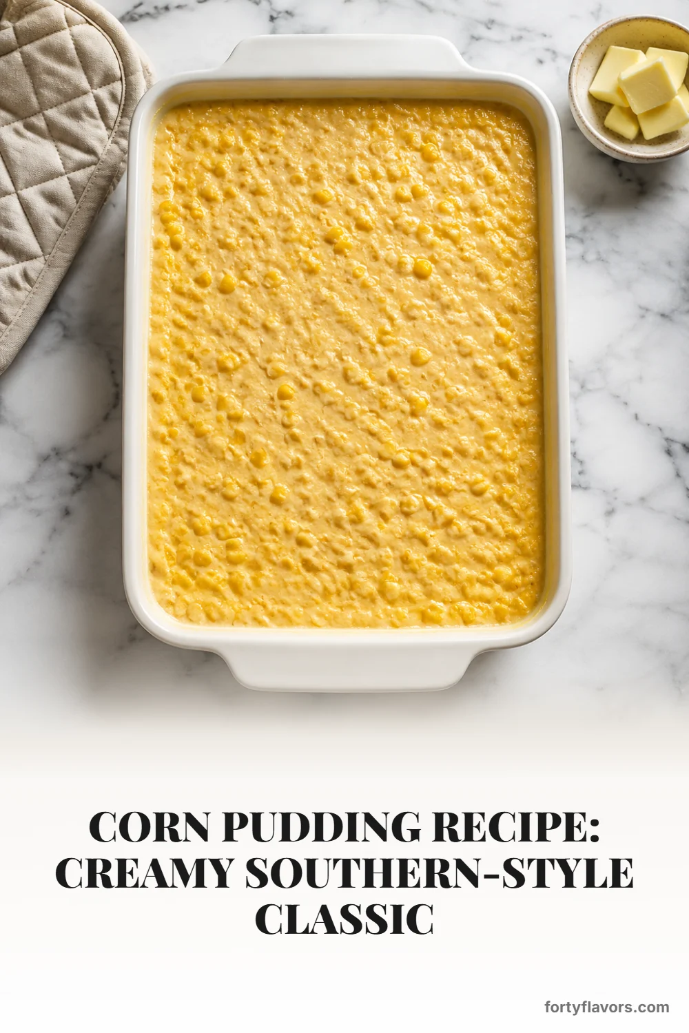 Corn Pudding Recipe: Creamy Southern-Style Classic – Pinterest pin 5