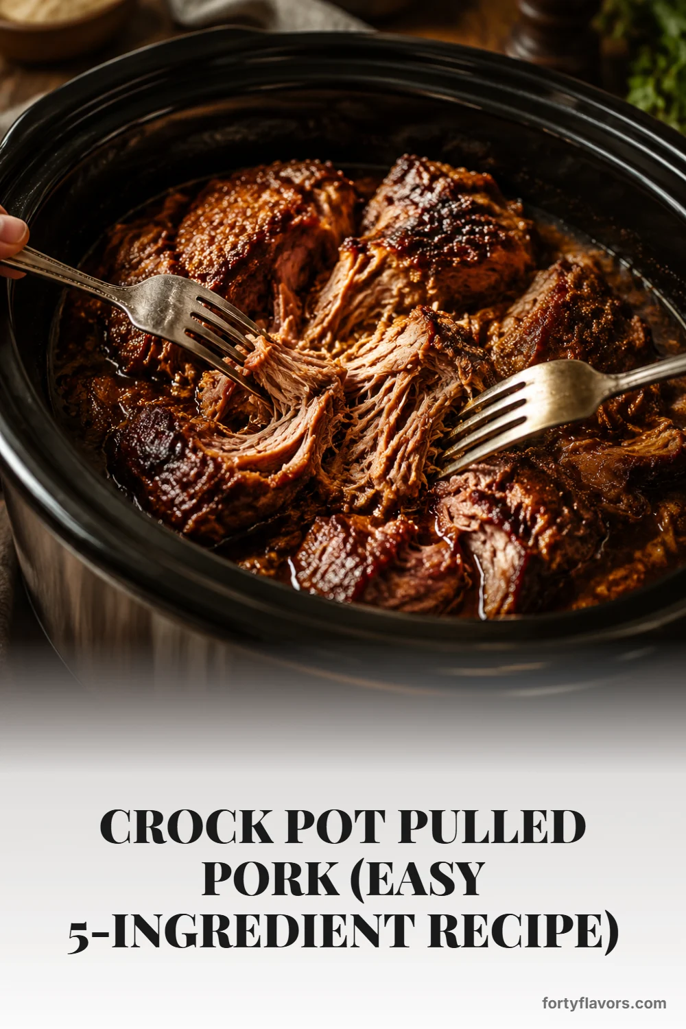 Crock Pot Pulled Pork (Easy 5-Ingredient Recipe) – Pinterest pin 5
