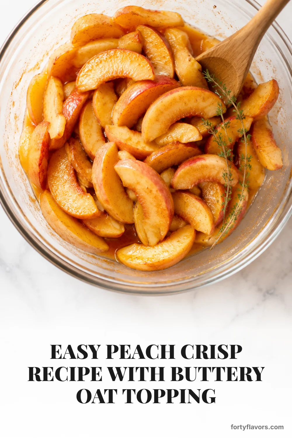 Easy Peach Crisp Recipe with Buttery Oat Topping – Pinterest pin 4
