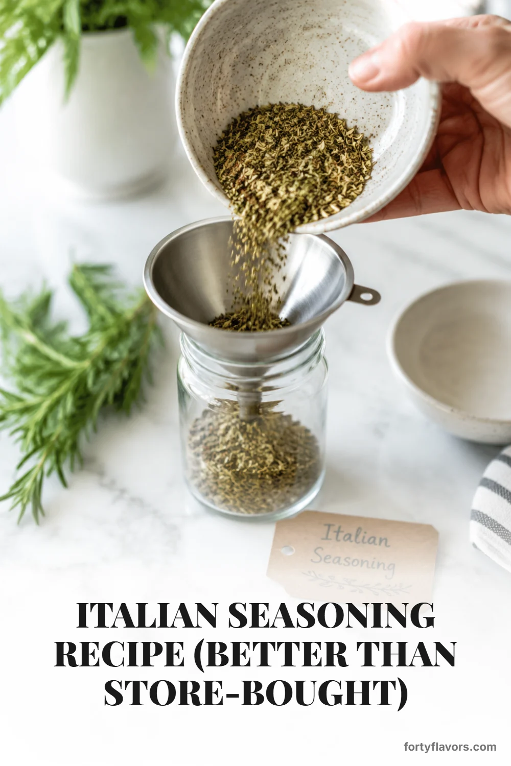 Italian Seasoning Recipe (Better Than Store-Bought) – Pinterest pin 5