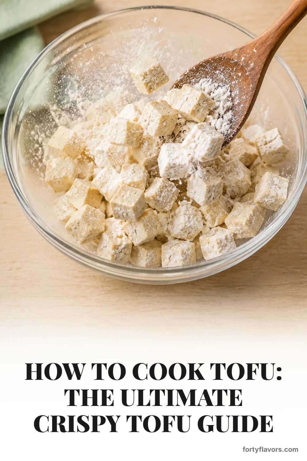 How to Cook Tofu: The Ultimate Crispy Tofu Guide – Pinterest pin 4