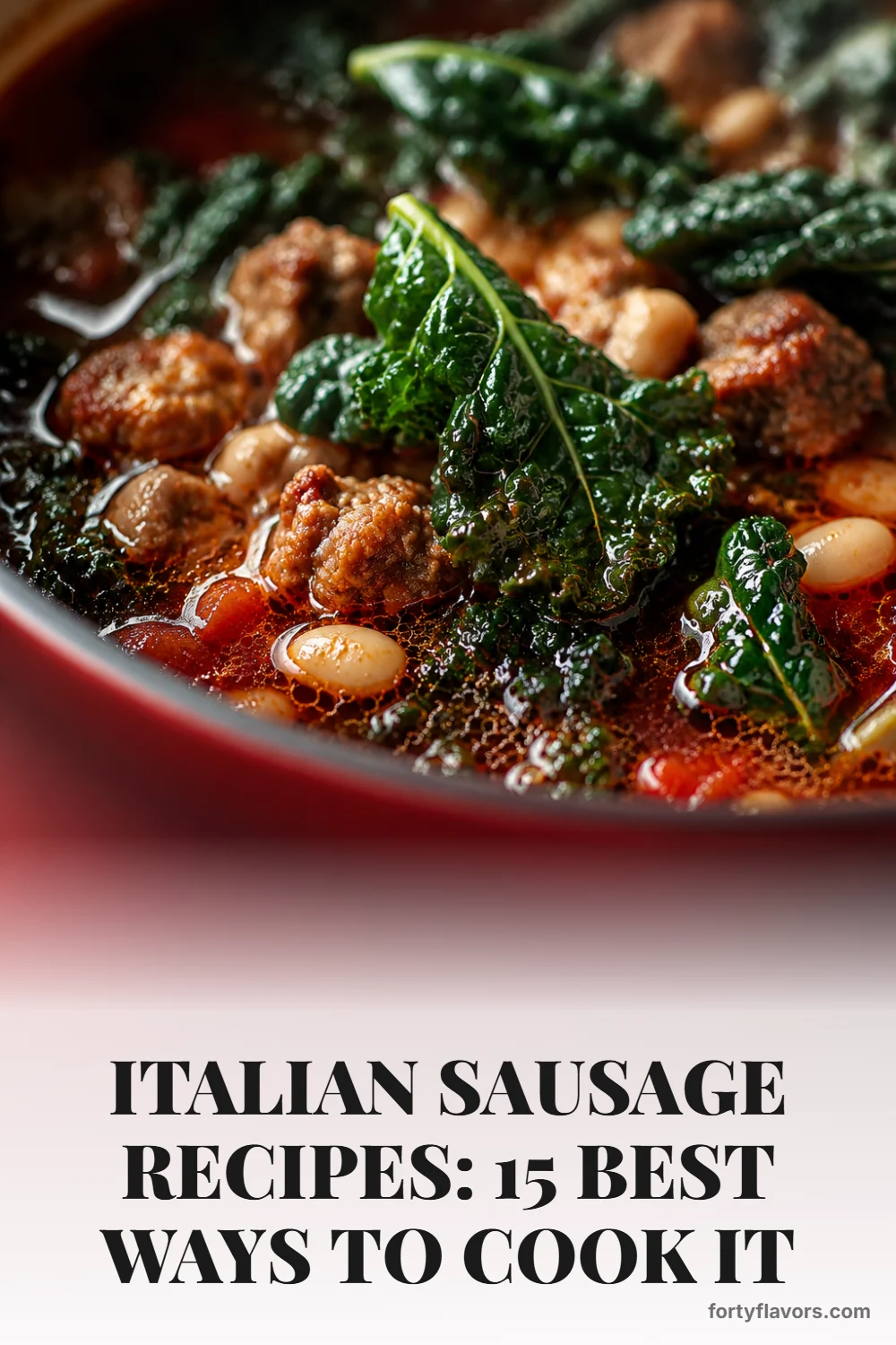 Italian Sausage Recipes: 15 Best Ways to Cook It – Pinterest pin 6