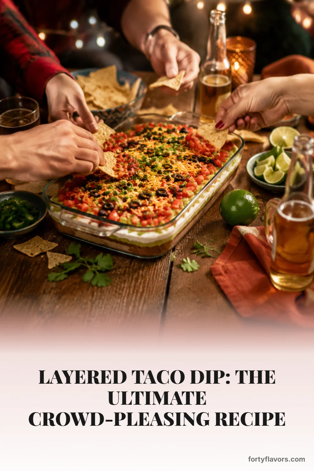 Layered Taco Dip: The Ultimate Crowd-Pleasing Recipe – Pinterest pin 8