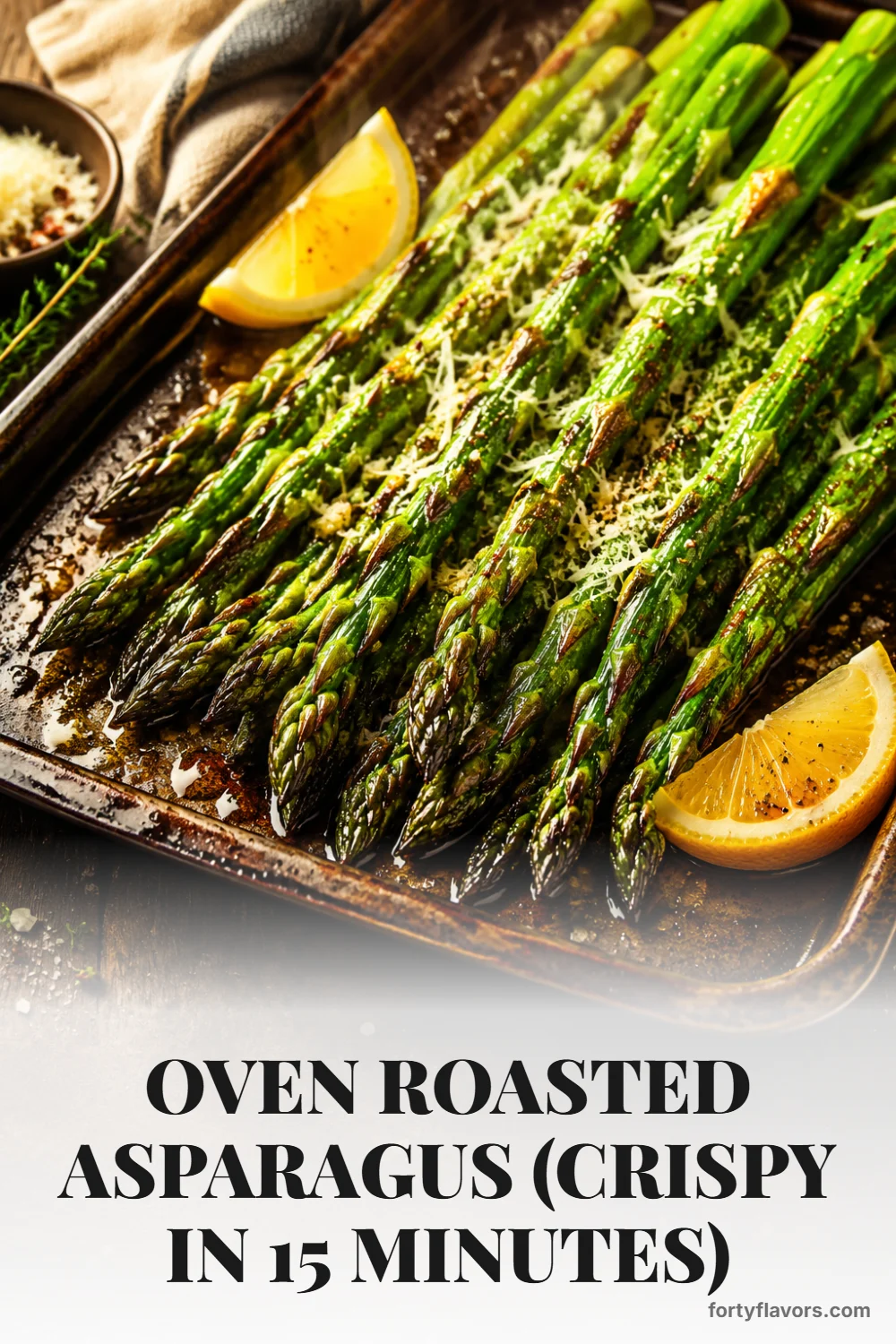 Oven Roasted Asparagus (Crispy in 15 Minutes) – Pinterest pin 1