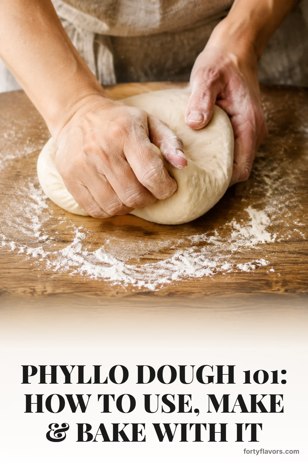 Phyllo Dough 101: How to Use, Make & Bake With It – Pinterest pin 3
