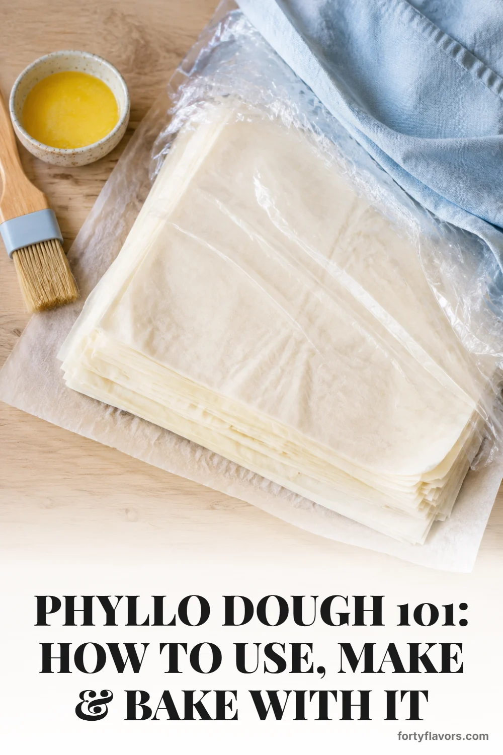 Phyllo Dough 101: How to Use, Make & Bake With It – Pinterest pin 7