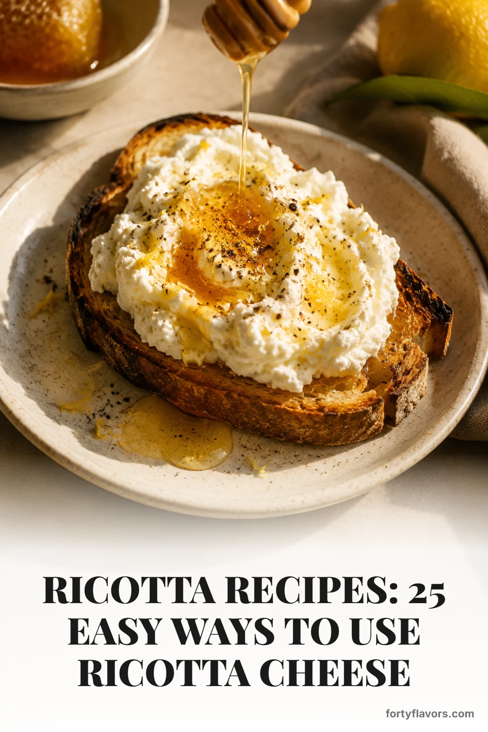 Ricotta Recipes: 25 Easy Ways to Use Ricotta Cheese – Pinterest pin 8