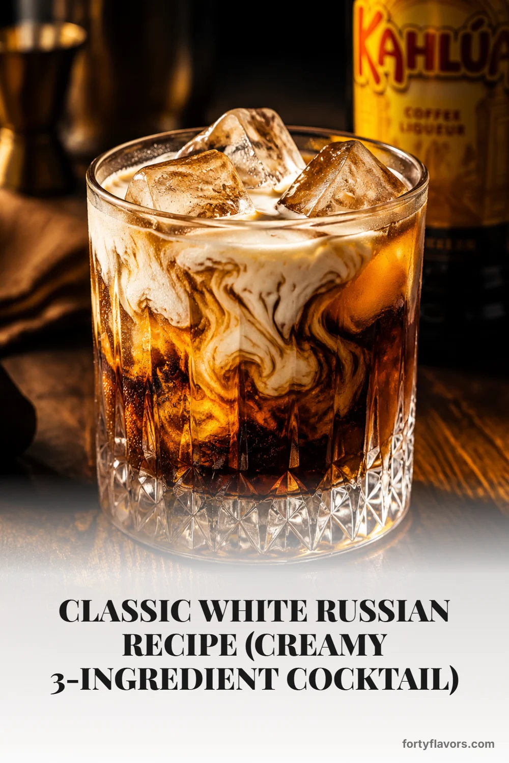Classic White Russian Recipe (Creamy 3-Ingredient Cocktail) – Pinterest pin 1